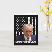 Donald Trump Mok Shot - Never Surrender American F Kaart (Gele Bloem)