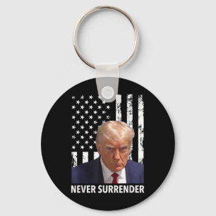 Donald Trump Mok Shot - Never Surrender American F Sleutelhanger