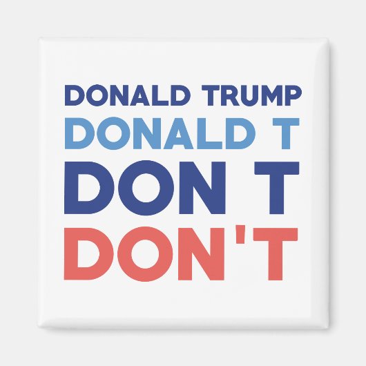 Donald Trump niet Magneet (Voorkant)