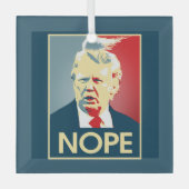 Donald Trump NOPE — Anti-Trump 2016 - Glas Ornament (Voorkant)