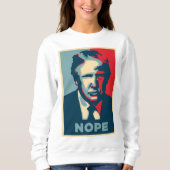 donald trump nope femmes sweatshirt (Devant)