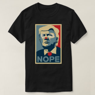 Donald Trump "NOPE" shirt