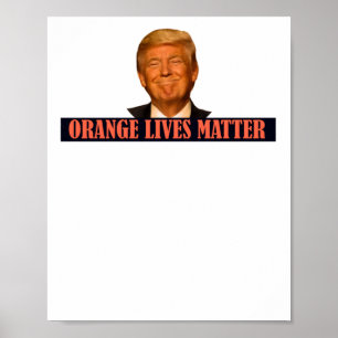 Donald Trump Oranje leeft Sticker Poster