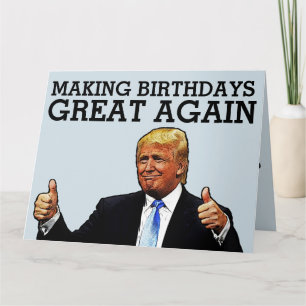 DONALD TRUMP OVERGEPUSIZEERDE FUNNY BIRTHDAY-KAART KAART