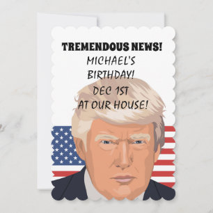 DONALD TRUMP PERSONALIZED BIRTHDAY INVITATIONS KAART