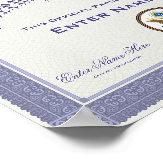 Donald Trump Preemptive Pardon Certification Funny Poster (Hoek)