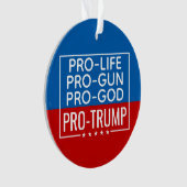 Donald Trump Pro-Life Pro-Gun Pro-God (devant)