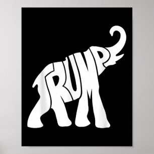 Donald Trump Republikeins Olifant Shirt voor steun Poster