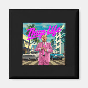 Donald Trump Thug Life Magneet