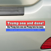 Donald Trump Un Et C'Est Fait ! Sticker pare-chocs (En voiture)
