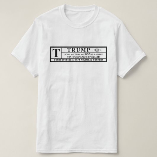 Donald Trump Warning Label T-shirt (Design voorkant)