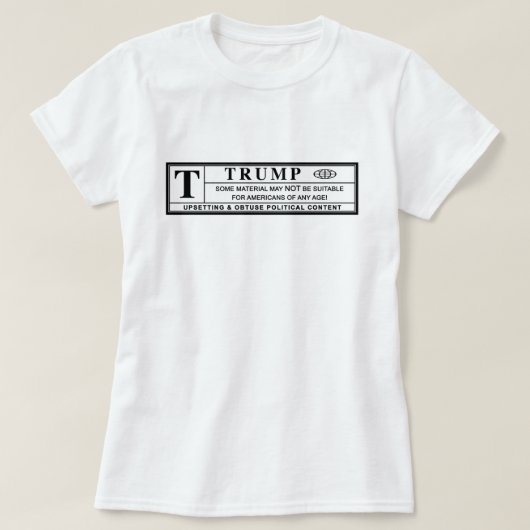 Donald Trump Warning Label T-shirt (Design voorkant)