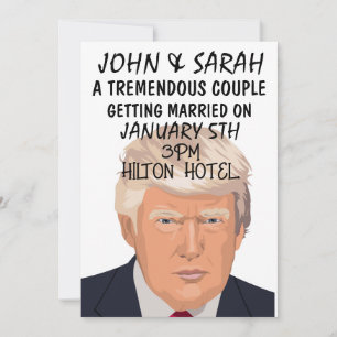 DONALD TRUMP WEDDING INVITATIONS PERSONALIZE KAART