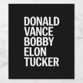 Donald Vance Bobby Elon & Tucker Wijn Etiket (Enkel label)