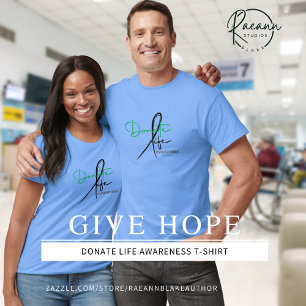 Donate Life Awareness T-shirt
