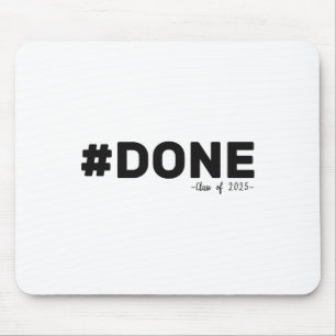 #done CL van 2025 Afstuderen Grappig 2025 Afstuder Muismat