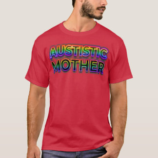 Donkere Autistische mam T-shirt