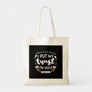 Donkere bloemen Christelijke kunst - Psalm 56:3 Tote Bag