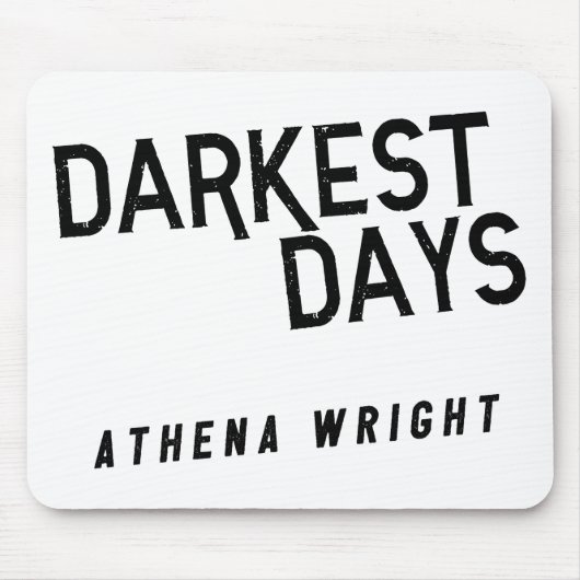 Donkere dagen door Athena Wright Mousepad White Muismat (Voorkant)