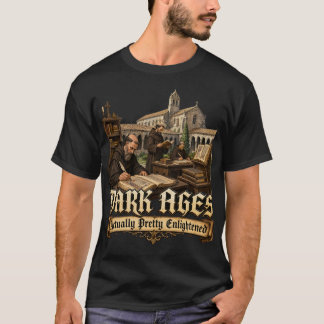 Donkere Middeleeuwen Eigenlijk Vrij Verlicht Midde T-shirt