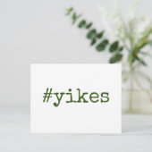 Donkergroene hashtag Yikes Postponed Wedding Briefkaart (Staand voorkant)