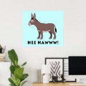 Donkey Cartoon Hee Hawww! Poster (Thuiskantoor)