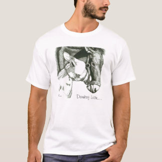 Donkey Love... T-shirt