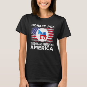 Donkey Pox the Disease vernietigt Amerika Donkeypo T-shirt