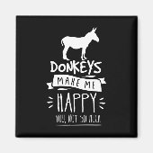 Donkeys maken me blij dat je niet zo veel grappige magneet (Voorkant)