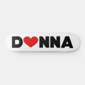 Donna Love Skateboard (Horz)