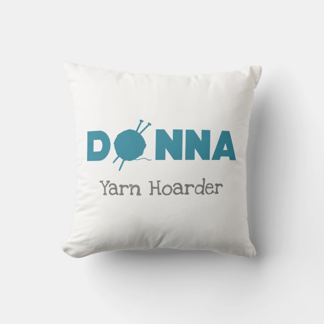 Donna Yarn Hoarder Kussen (Voorkant)