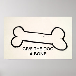 DONNER AU DOC UN POSTER D'OS