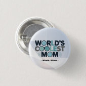 Donnez à votre maman le badge le plus cool jamais (Devant & derrière)