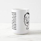 Donnez-Leur Une Raison Drôle Mug (Centre)