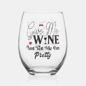 Donnez-Moi Du Vin Et Dites-Moi Joli Vin Verre Stem (Recto)