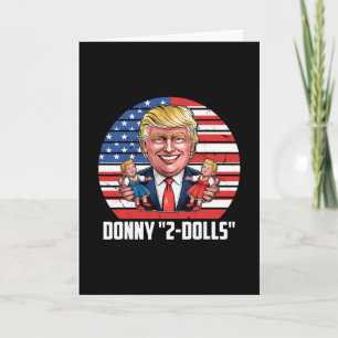 Donny 2-dolls' Grappig Trump-ontwerp  Kaart