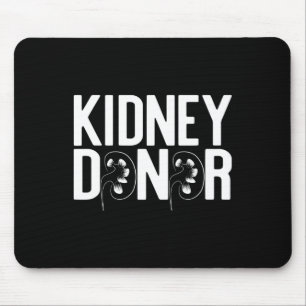 Donor gespeld met nier-/orgaanziekte meme muismat