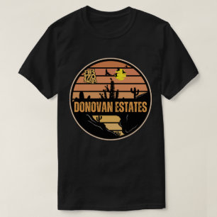 Donovan Estates, Arizona T-shirt