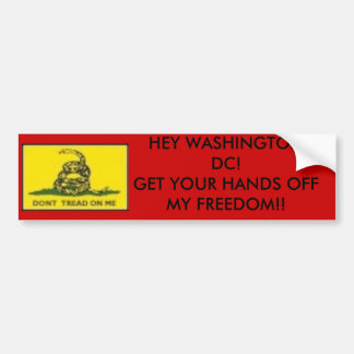 dont' TREAD, HEY WASHINGTON DC!KRIJG JE HA.. Bumpersticker