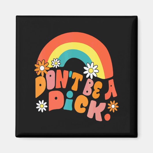 Dont Be A Motivation Message Vintage Groov Magneet (Voorkant)