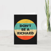 Dont Be A Richard  Kaart (Voorkant)