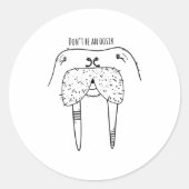 Dont Be An Oosik  Ronde Sticker (Voorkant)