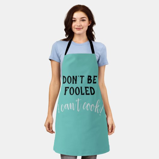 "Don't be Fooled - I can't cook" Funny Apron Schort (Gedragen)