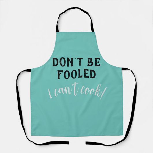 "Don't be Fooled - I can't cook" Funny Apron Schort (Voorkant)