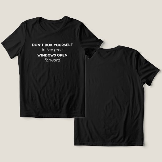 Don't Box Yourself in the Past Quote Tri-Blend Shirt (Ontwerp Voorkant & Achterkant)