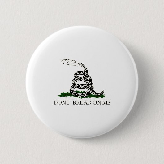 Dont Bread On Me Ronde Button 5,7 Cm (Voorkant)