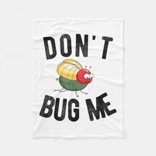 Don't Bug Me Funny Introvert Quote Saying Meme  Fleece Deken (Voorkant)