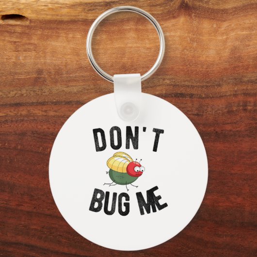 Don't Bug Me Funny Introvert Quote Saying Meme  Sleutelhanger (Voorkant)