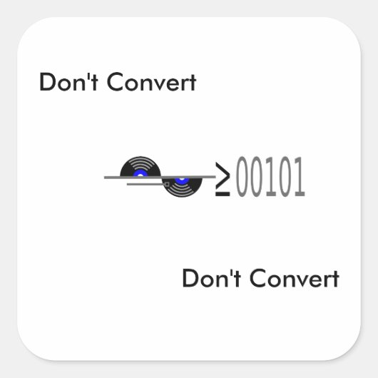 Dont Convert Vierkante Sticker (Voorkant)