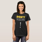 Don't Cringe Cringe Phrase Gen Z Meme Cringe T-shirt (Voorkant volledig)